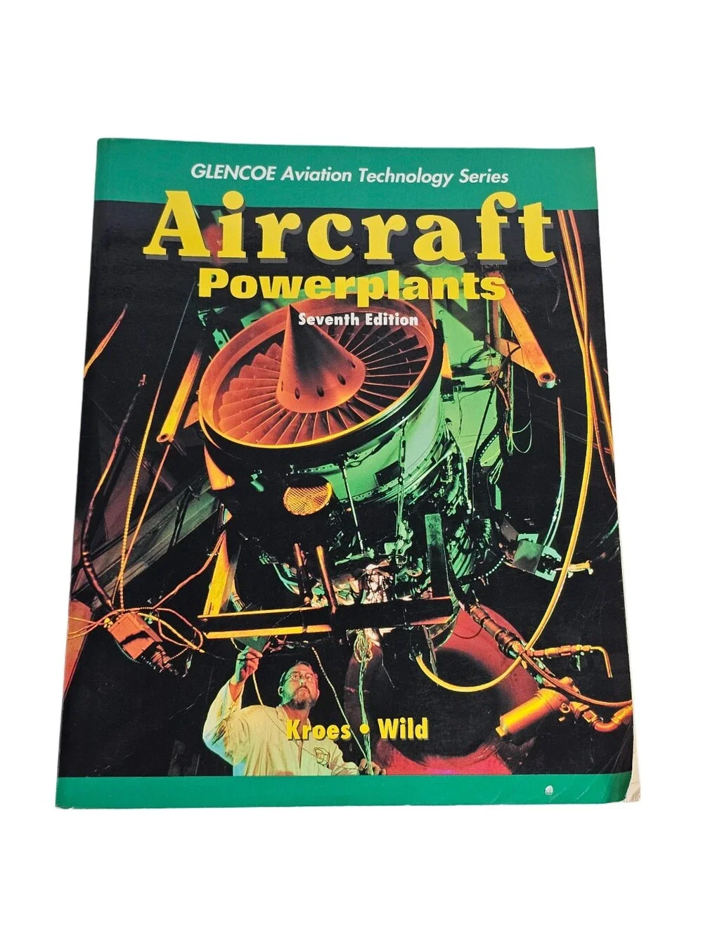 Aircraft Powerplants 7th Edition Textbook Kroes Wild Glencoe Aviation Tech Book